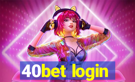 40bet login